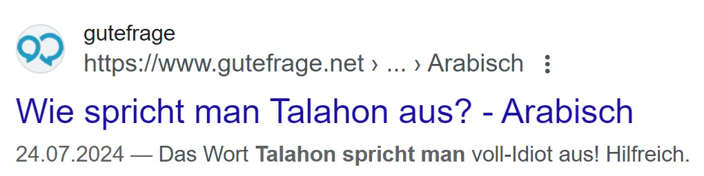 Gutefrage: Aussprache Talahon = Vollidiot!